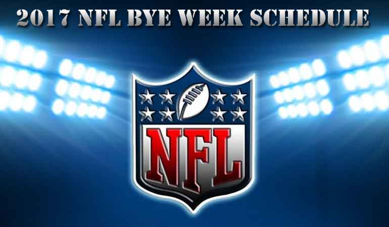 2017 NFL BYE Week Schedule - FFNATION