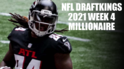 NFL DraftKings Million Dollar Winning Lineups – 2021 WEEK 4